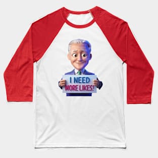 Biden more voters Baseball T-Shirt